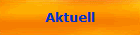 Aktuell