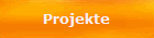 Projekte